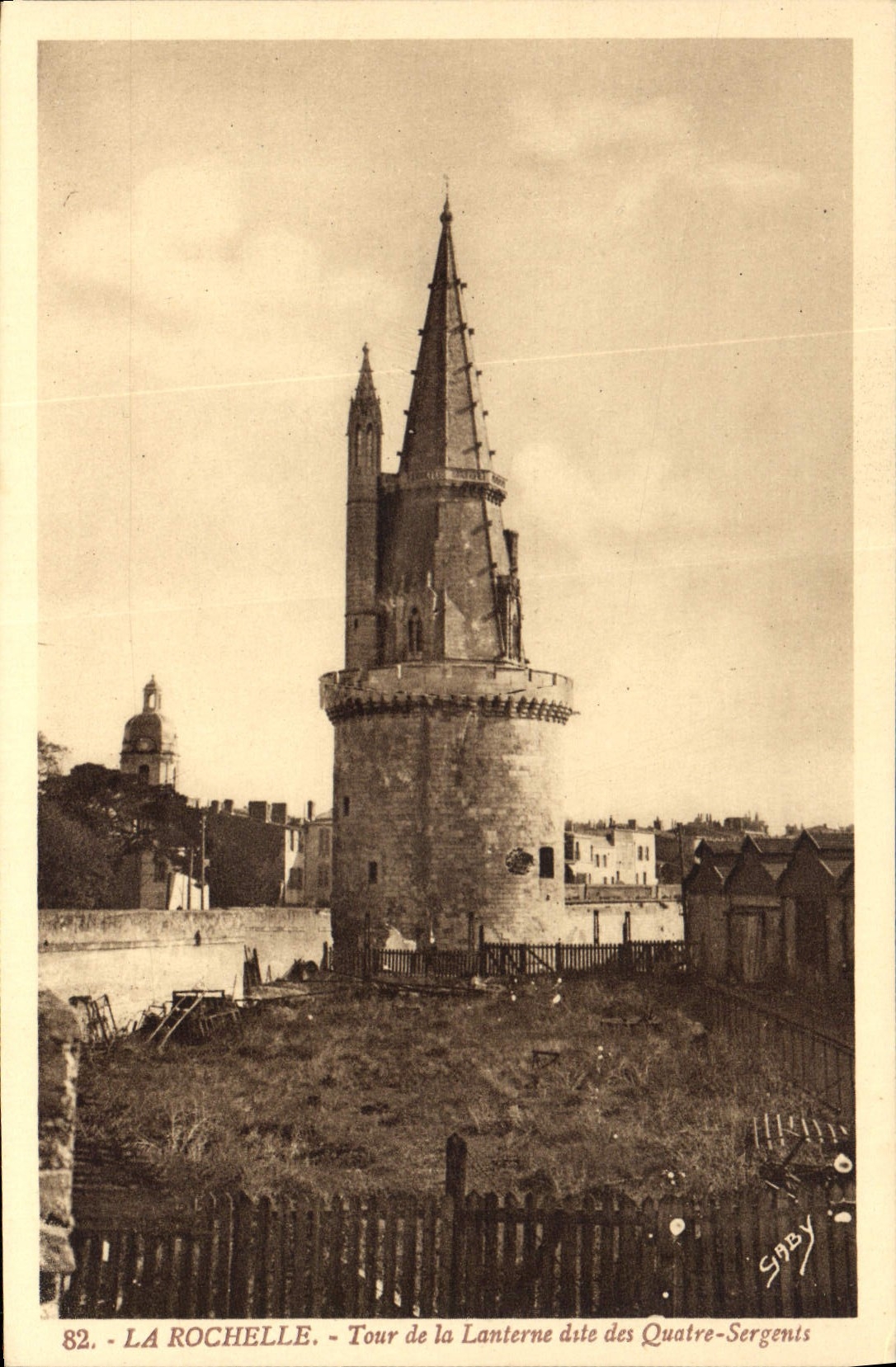 CPA La Rochelle Tour de la Lanterne dite des Quatre Sergents 