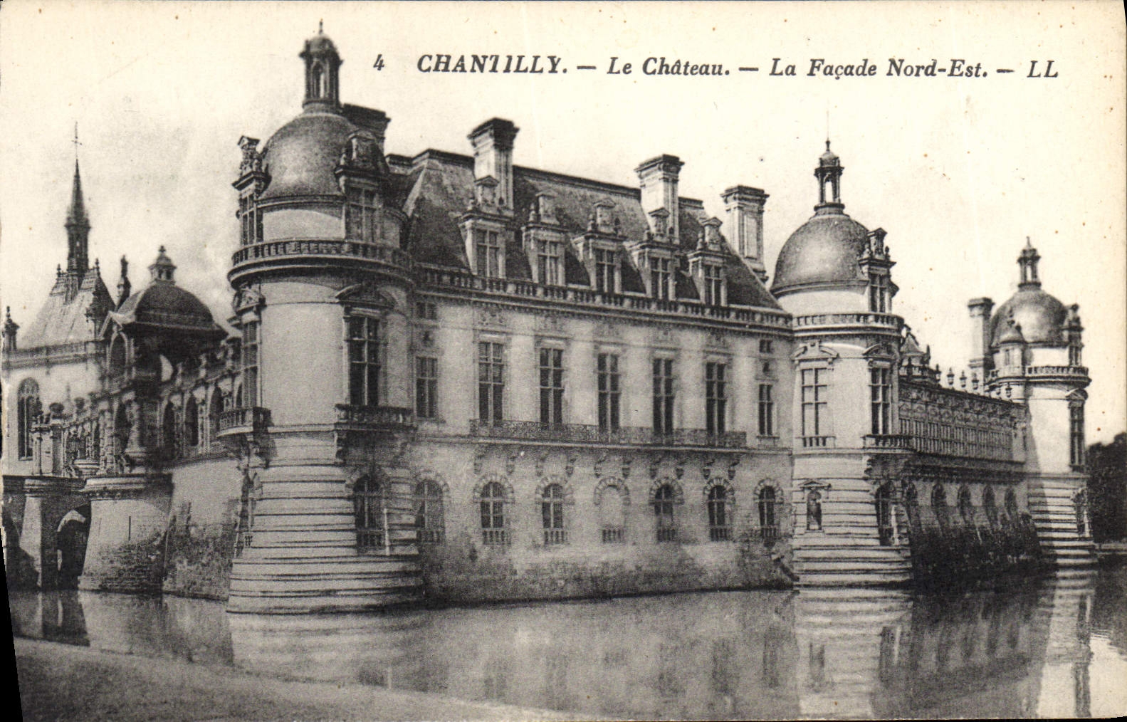 Chanilly — Le Château — La Façade Nord-Est — LL