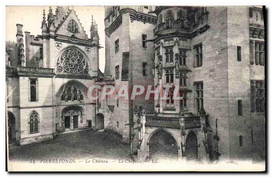 CPA Pierrefonds Le Chateau La Chapelle 