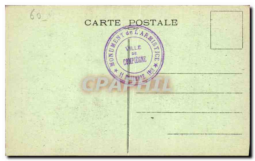 CPA Foret de Compiegne Clairiere de l'Armistice Aigle — Rückseite