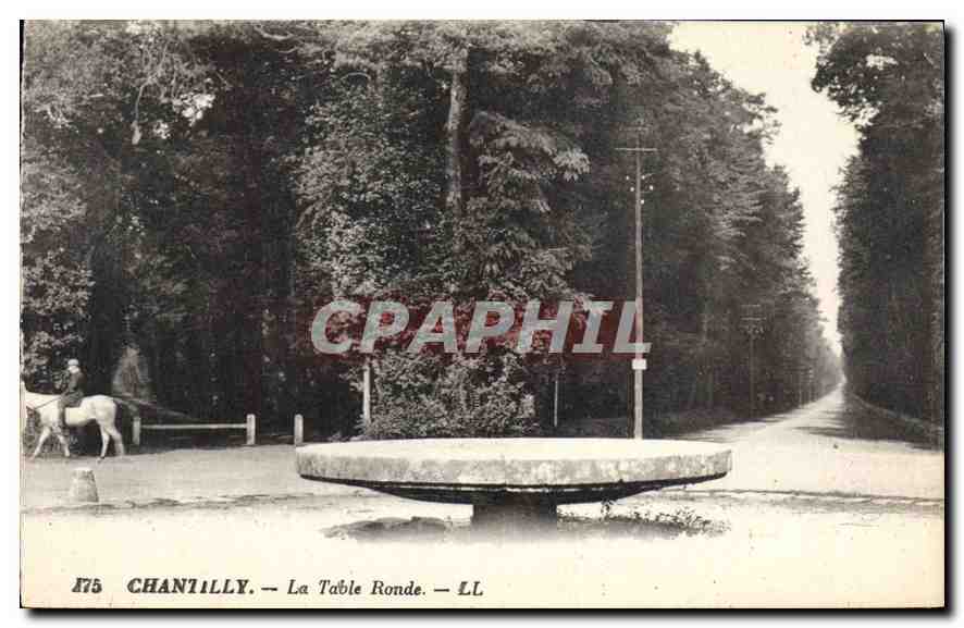CPA Chantilly La Table Ronde 