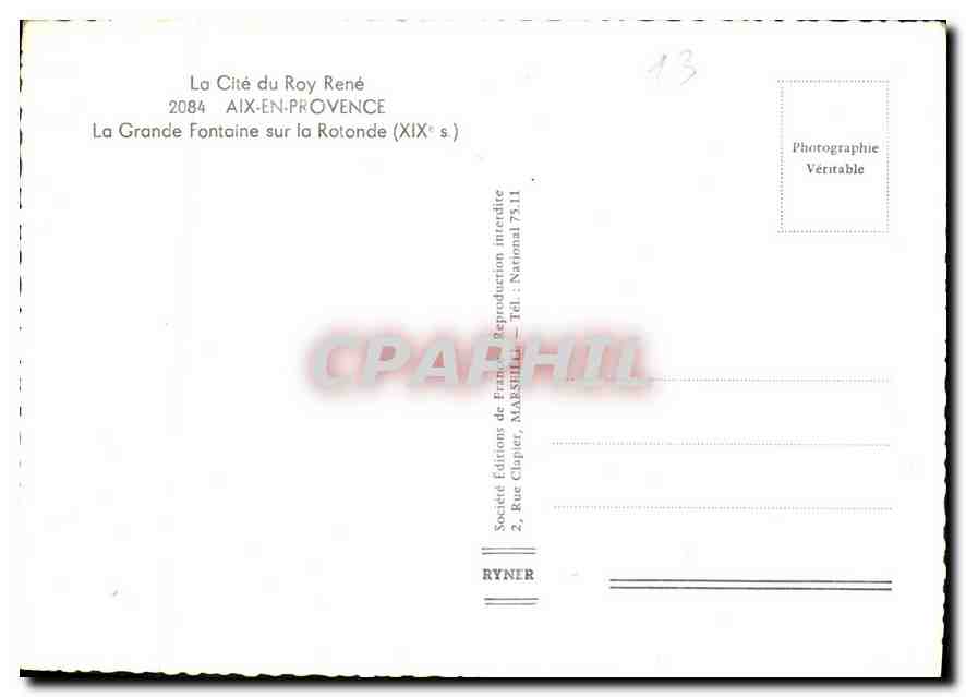 CPM La Cite du Roy Rene Aix en Provence la Grande Fontaine sur la Rotonde XIX S  — Rückseite