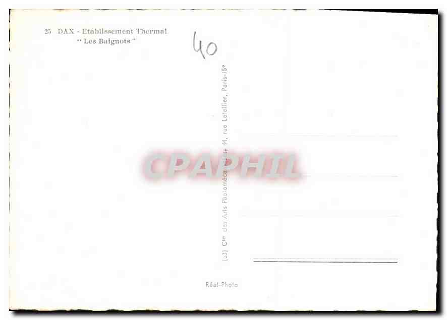 CPM Dax Etablissement Thermal les Baignots  — Verso