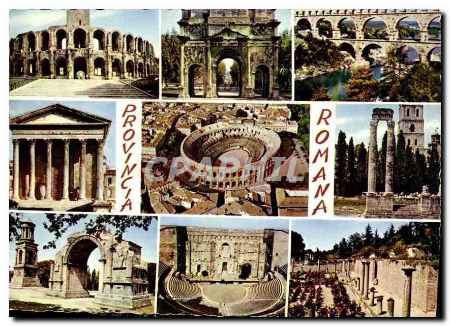 CPM Provincia Romana arenes d'Arles arc de Thiomphe d'Orange pont du Gard Maison Carree de Nimes Are