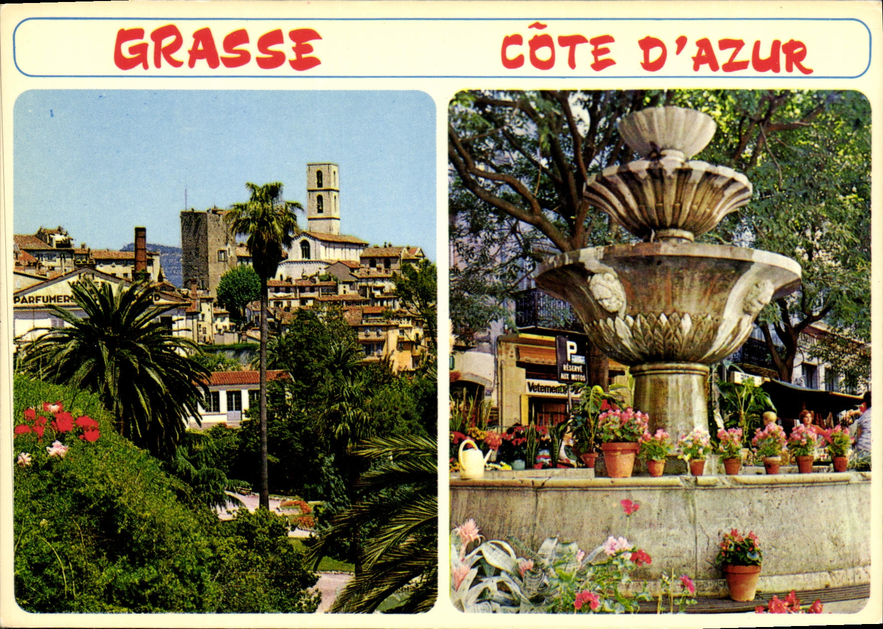 Grasse - Côte d'Azur — vue de la ville et de la fontaine — Éditions GILLETТА