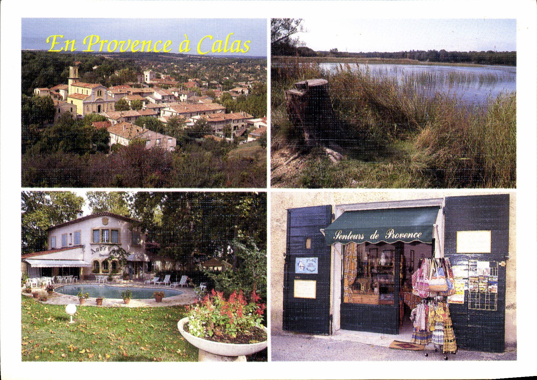 Calas — Vue panoramique, étang, hôtel, boutique — Les Editions Aris