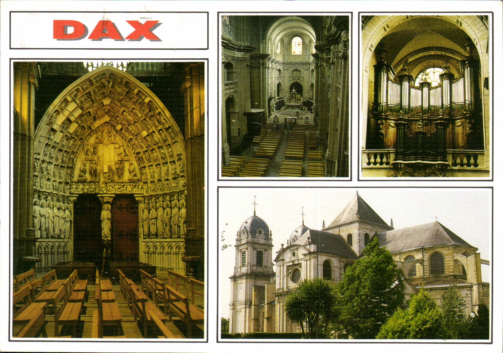 CPM Images de France Dax La Cathedrale le portail l'autel les otgues 