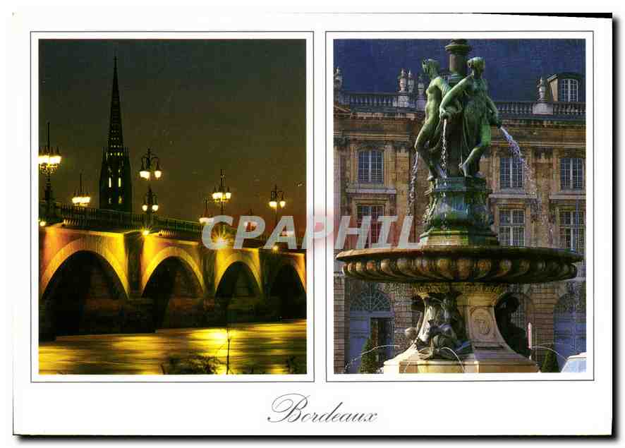 CPM Bordeaux le Pont de Pierre et la Fleche St Mchel la nuit a droite la Fontaine des 3 graces place