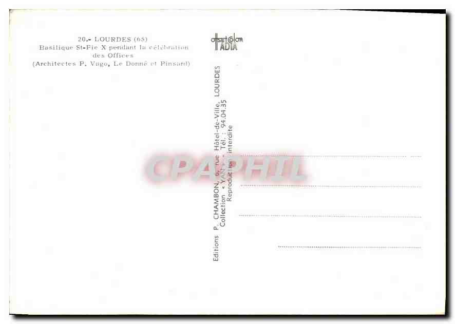 CPM Lourdes Basilique St Pie X Pendant la Celebration des Offices  — Verso