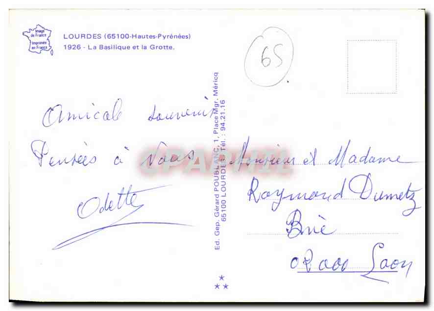 CPM Lourdes Hautes Pyrenees La Basilique et la Grotte  — Verso