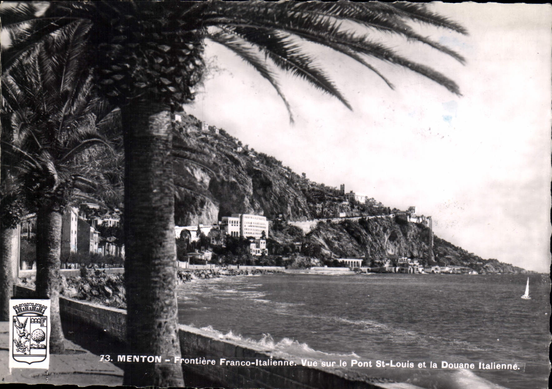 Menton - Frontière Franco-Italienne. Vue sur le Pont St-Louis et la Douane Italienne — SICA