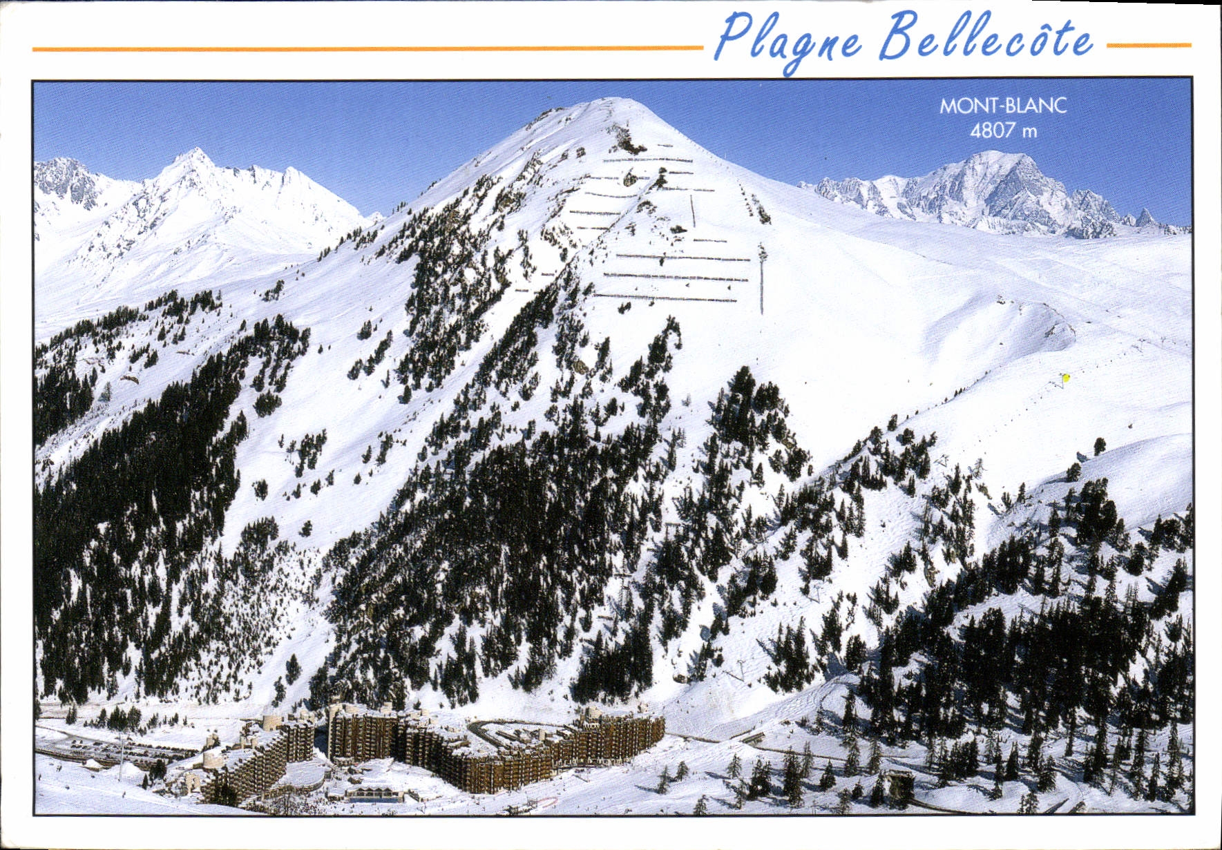 Plagne Bellecôte — Mont-Blanc 4807 m — Éditions REVALP, Albertville