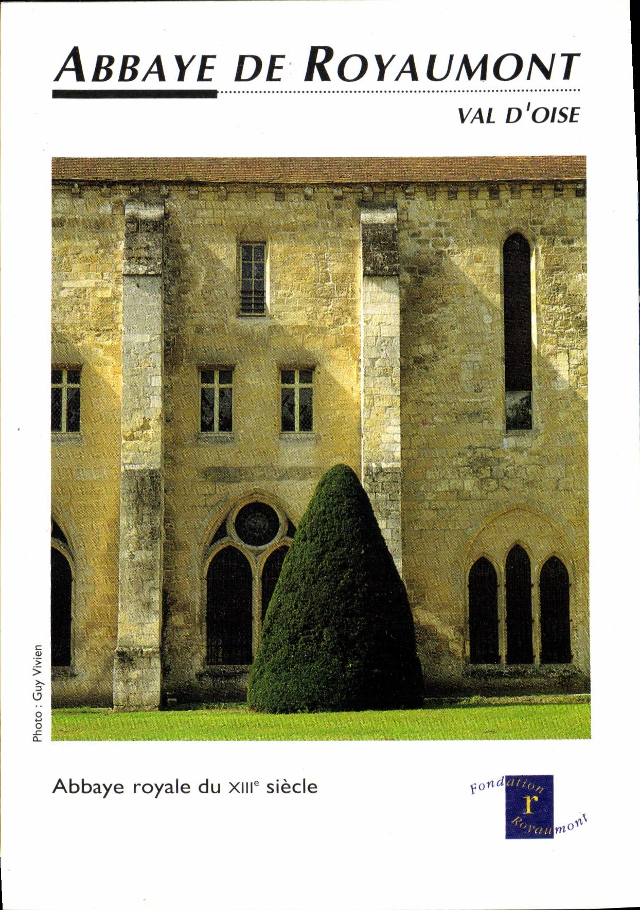 Abbaye de Royaumont — Abbaye royale du XIIIe siècle — Fondation Royaumont