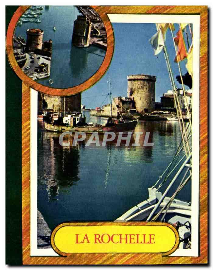 CPM La Rochelle Charente Maritime l'entree du port la Tour Saint Nicolas XIV siecle a droite et la t