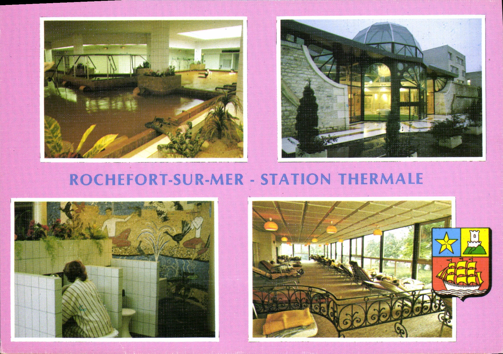 CPM Rochefort sur Mer Station Thermale Rhumatismes Dermatoses circulation veineuse 