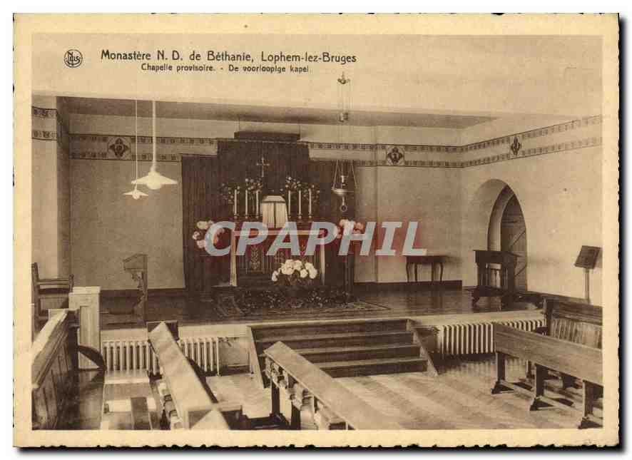 CPM Monastere N D de Bethanie Lophem lez Bruges Chapelle provisoire 