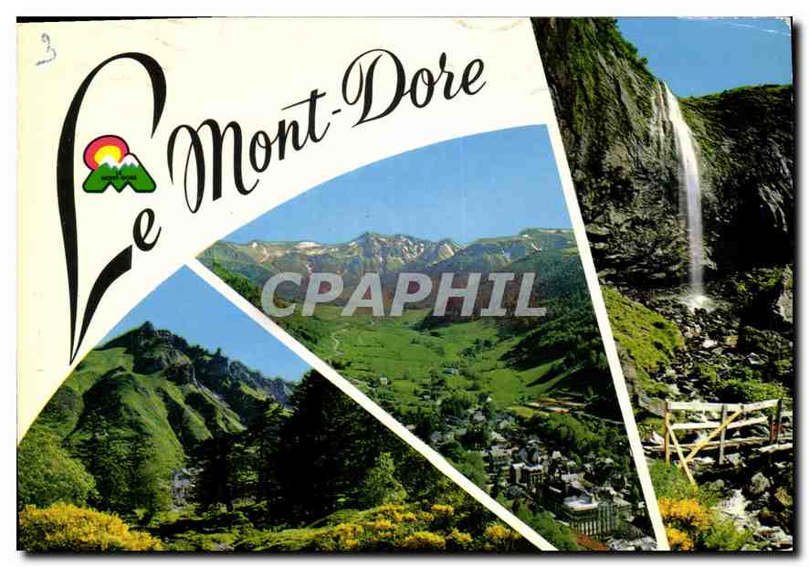 CPM L'Auvergne touristique le Mont Dore le puy de Sancy vue generale la grande Cascade 