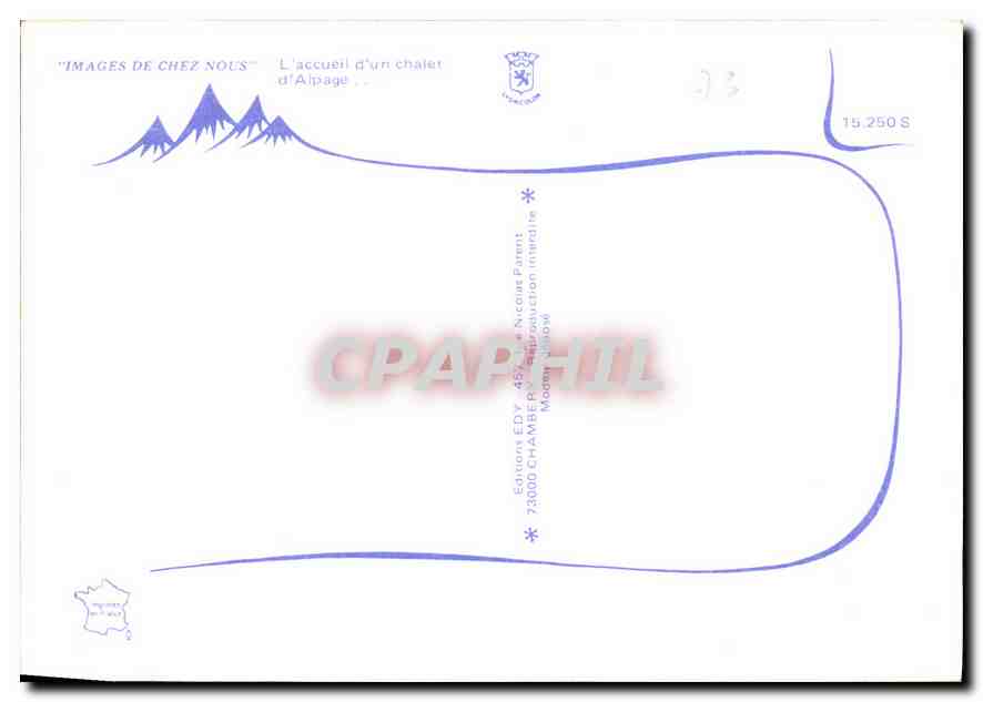 CPM Images de Chez Nous l'Accueil d'un chalet d'Alpage  — Verso