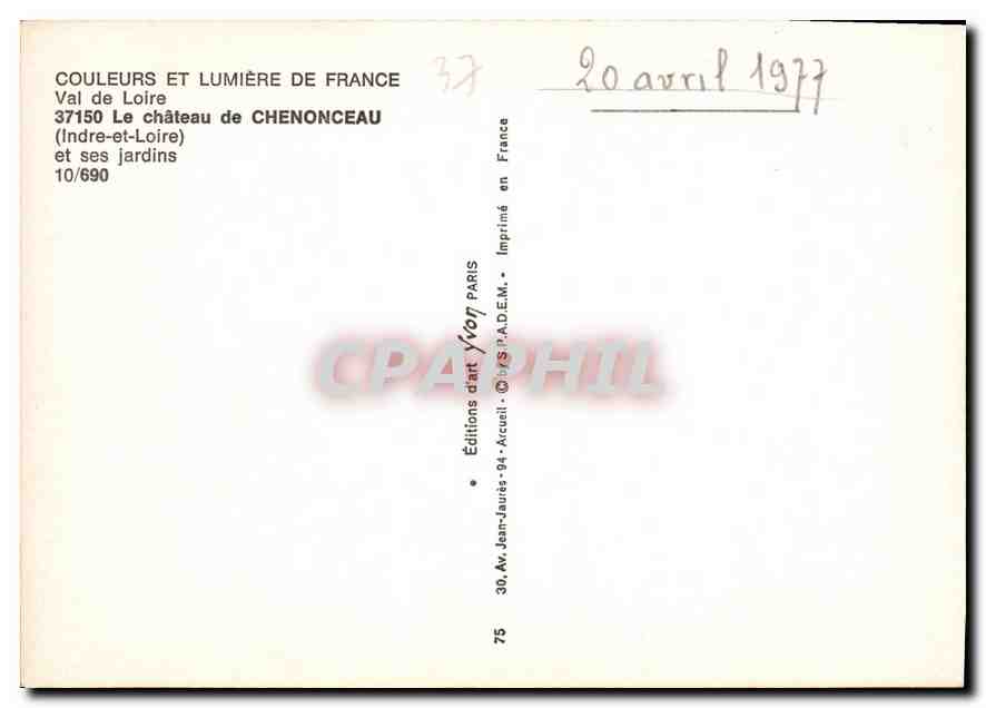 CPM Couleurs et Lumiere de France Val de Loire le Chateau de Chenonceau Indre et Loire et ses Jardin — Rückseite