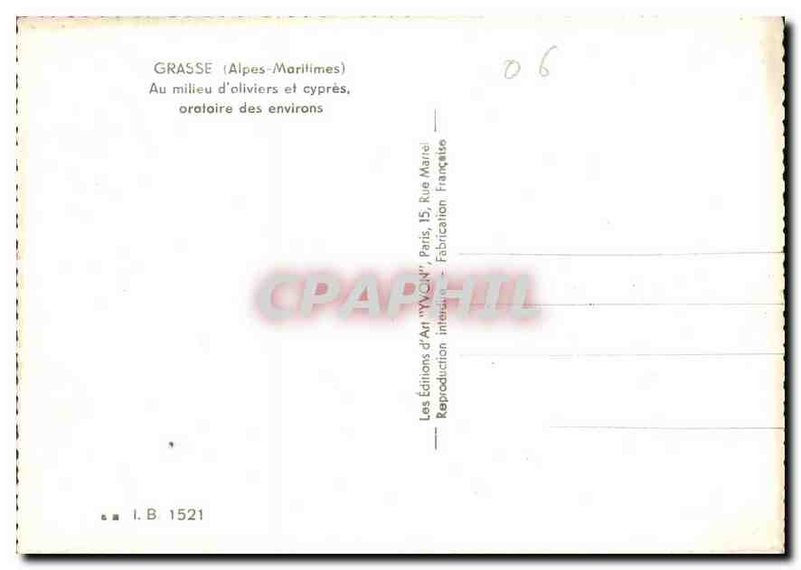 CPM Grasse Alpes Maritimes Au millieu d'oliviers et cypres oratoire des environs  — Rückseite