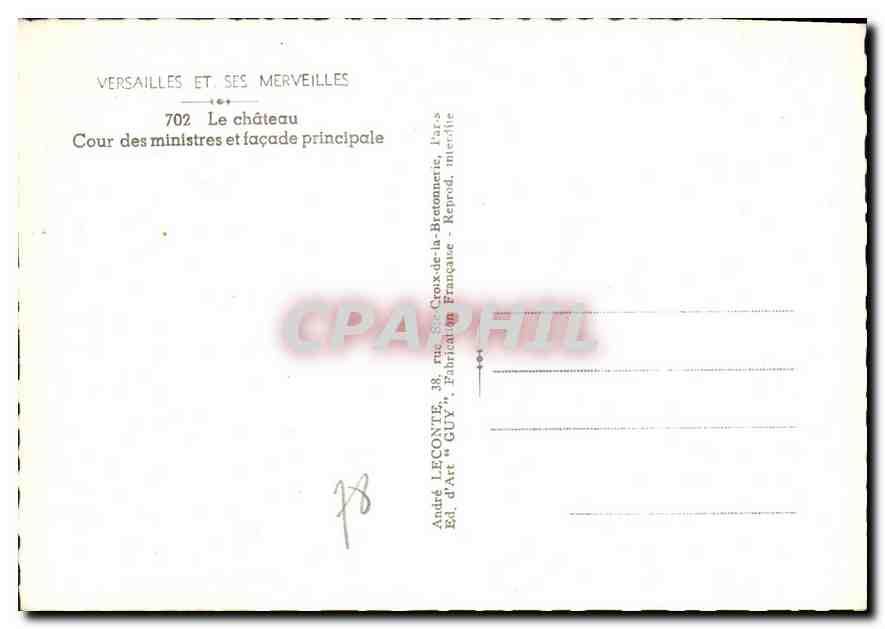 CPM Versailles et ses Merveilles Le Chateau Cour des ministres et facade principale  — Verso