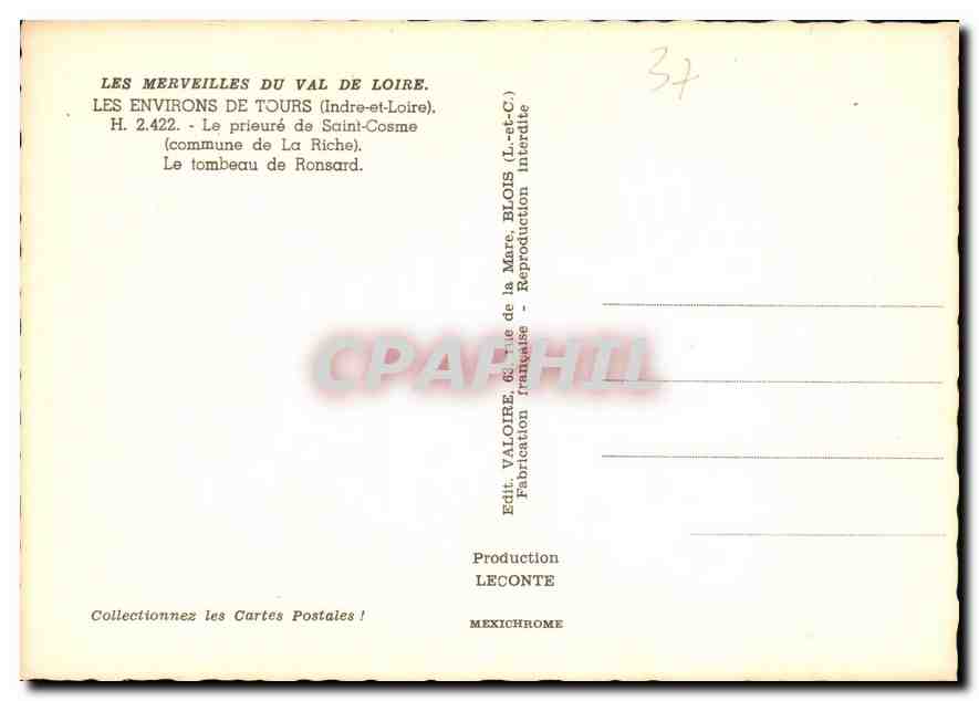 CPM Les Environs de Tours Indre et Loire Le prieure de Saint Cosme  — Rückseite