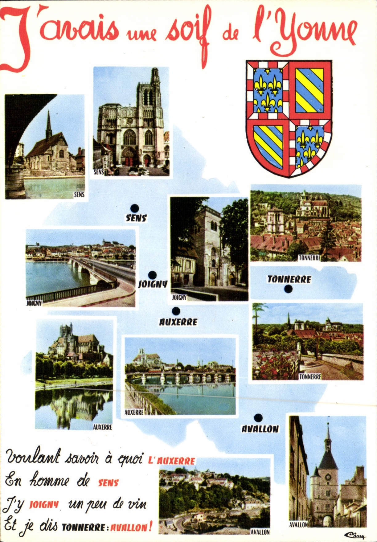 J'avais une soif de l'Yonne — Sens, Joigny, Auxerre, Tonnerre, Avallon — éditeur Cimcronie