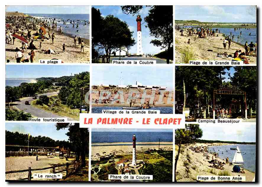 CPM La Palmyre le Clapet Charente Maritime Phare de la Courbe Ranch Camping Beausejour