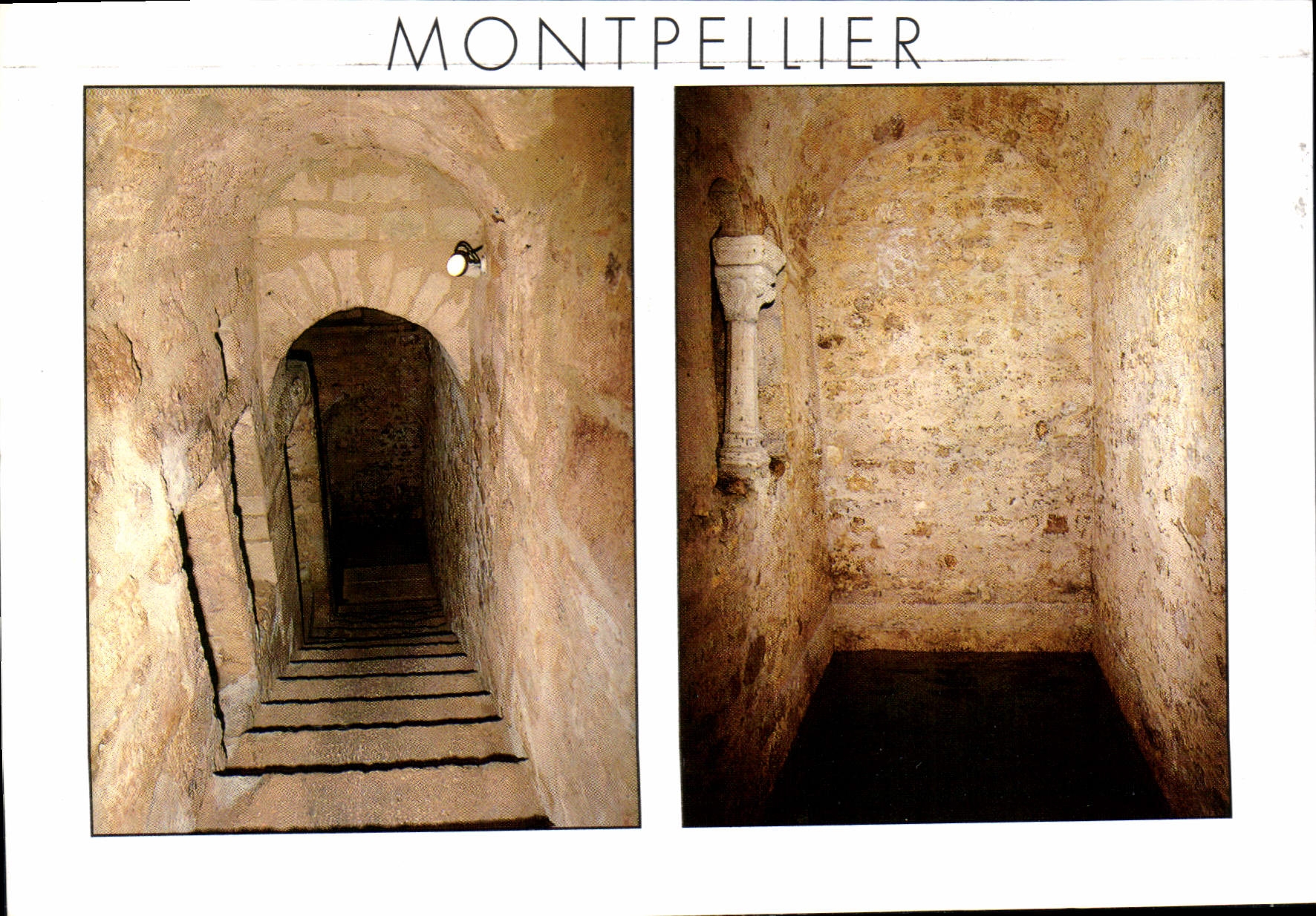Montpellier — Souterrains historiques — Éditions Méridionales