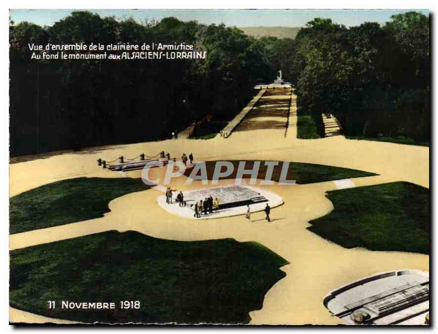 CPM Foret de Compiegne Oise vue generale de la Clairiere de l'Armistice au fond le Monument aux Alsa