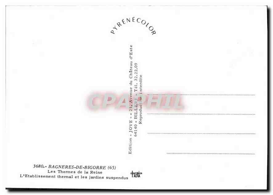 CPM Bagneres de Bigorre Les Thermes de la Reine l'Etablissement thermal et les jardins suspendu  — Verso