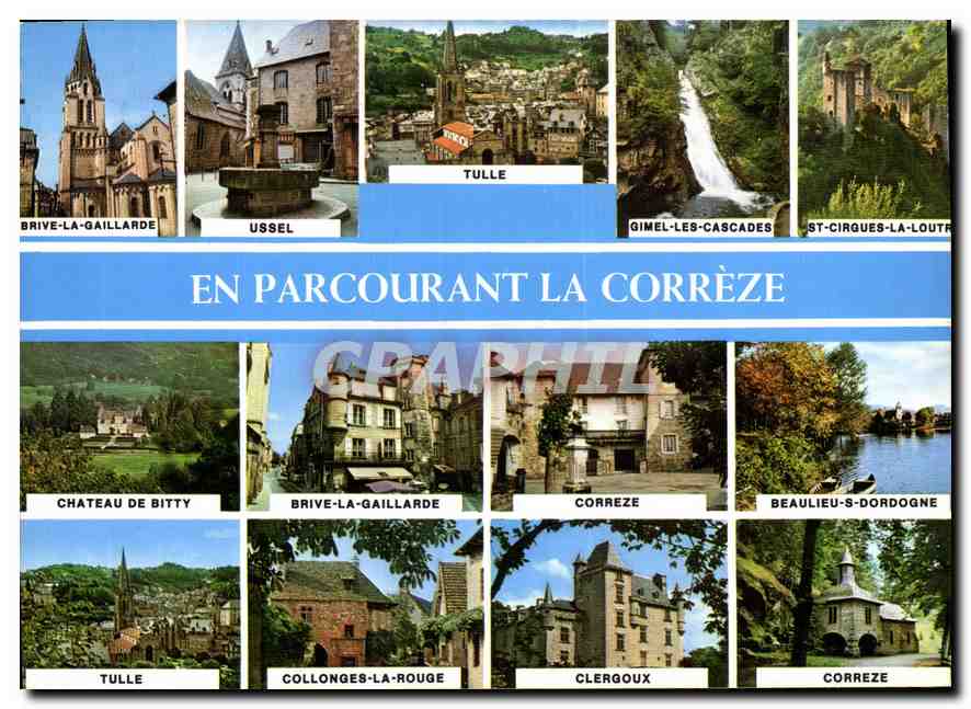 CPM En Parcourant la Correze Brive la Gaillarde Ussel Tulle Gimel les Cascades St Cirgues la Loutre 