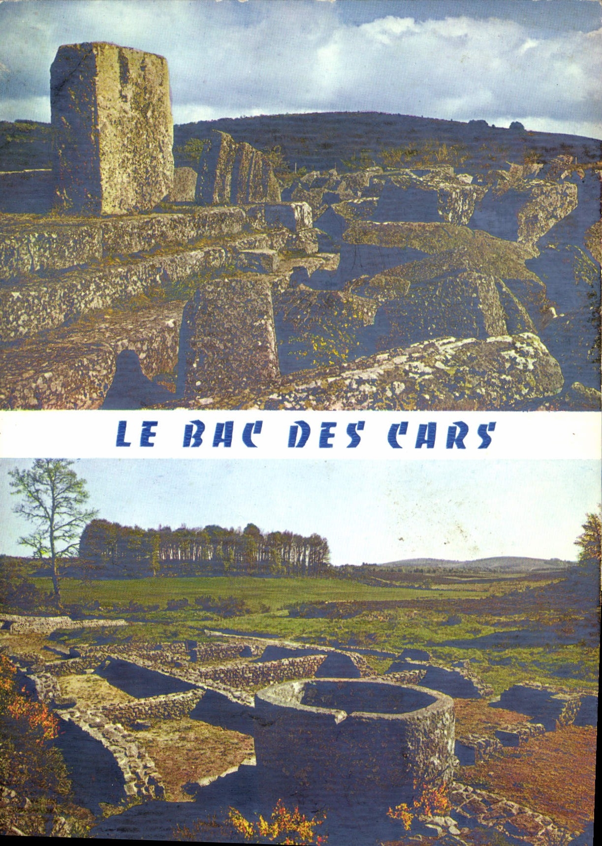 CPM Le Limousin Pittoresque Aux environs de Bugeat Vestiges Gallo Romains du Bac des Cars 
