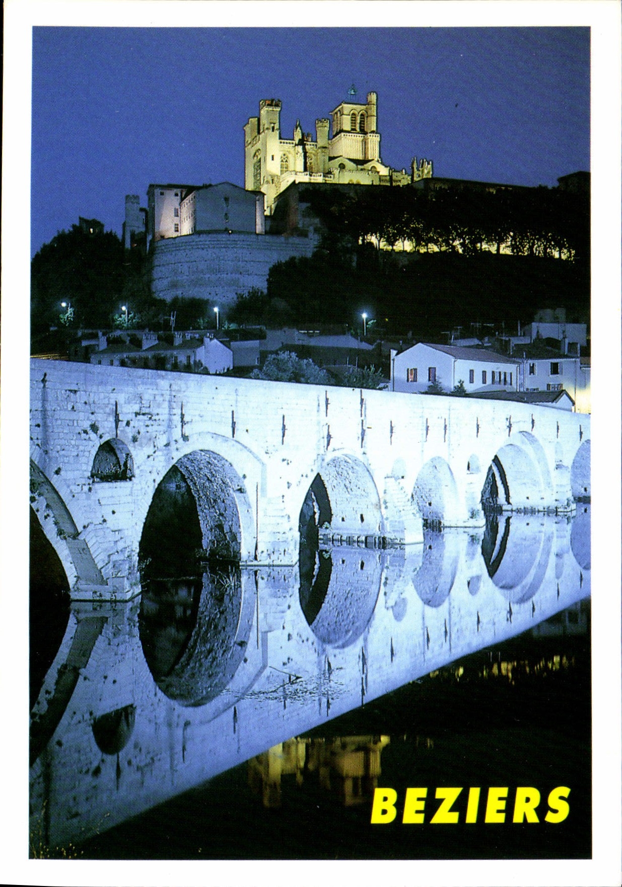 Beziers — Cathédrale et vieux pont sur l'Orb — Éditions Méridionales