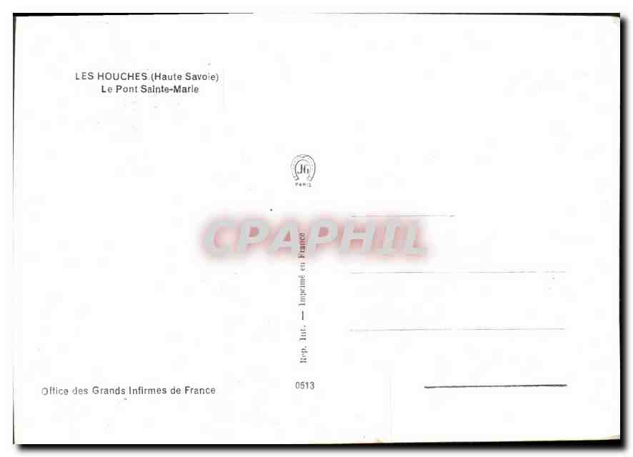 Le Pont Sainte-Marie — Les Houches (Haute-Savoie) — Imp. J6 Paris — Verso
