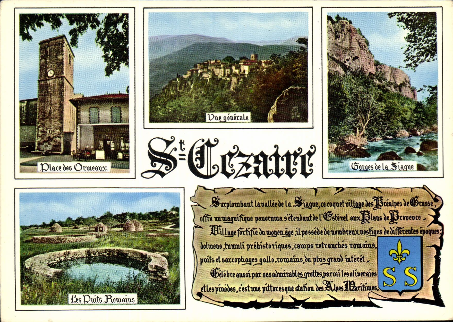 Saint-Cézaire — Vue générale, Place des Orveaux, Gorges de la Siagne, Les Puits Romains — Éditions Glon