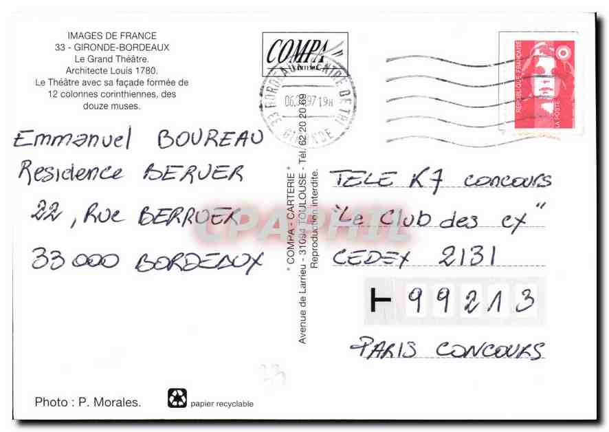 CPM Images de France Gironde Bordeaux le Grand Theatre le Theatre avec sa facade formee de 12 colonn — Verso