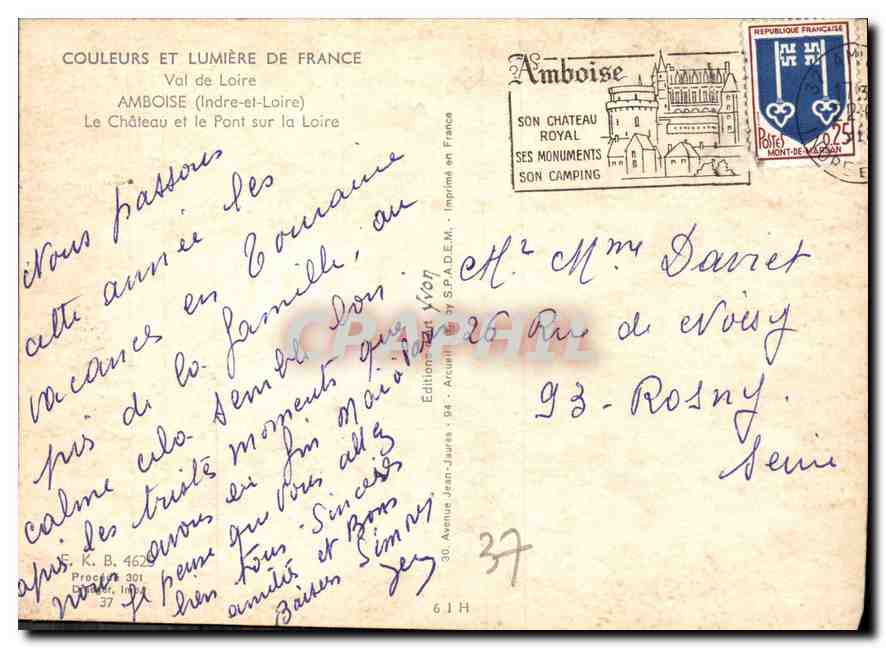 CPM Val de LOire Amboise Indre et Loire Le Chateau et le Pont sur la Loire  — Rückseite