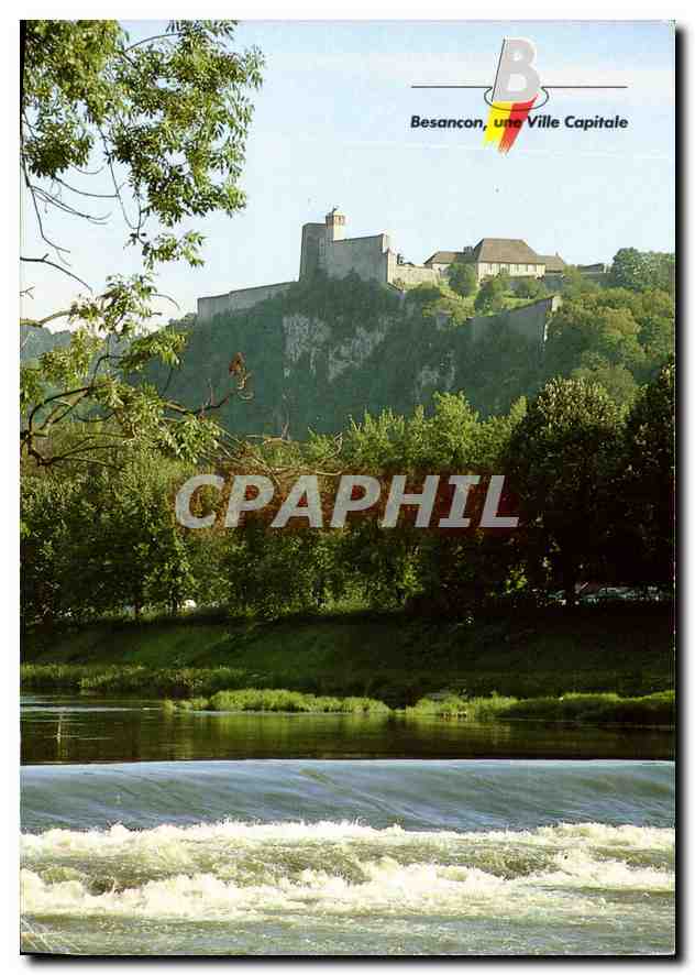 Besançon, une Ville Capitale — Château de Besançon au-dessus du Doubs — Éditions Protet