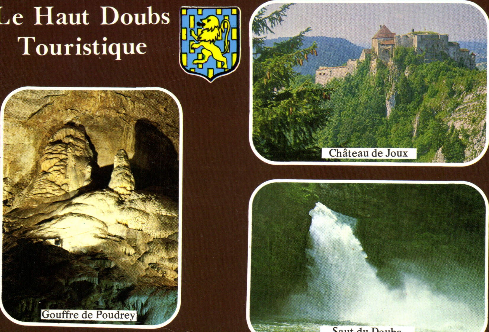 Le Haut Doubs Touristique — Gouffre de Poudrey, Château de Joux, Saut du Doubs — Éditions de J.-T. Berthelot