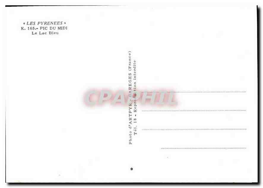 CPM Les Pyrenees Pic du Midi Le Lac Blue  — Rückseite