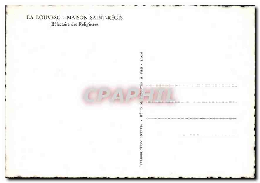 CPM La Louvesc Maison Saint Regis Refectoire des Religieuses  — Verso