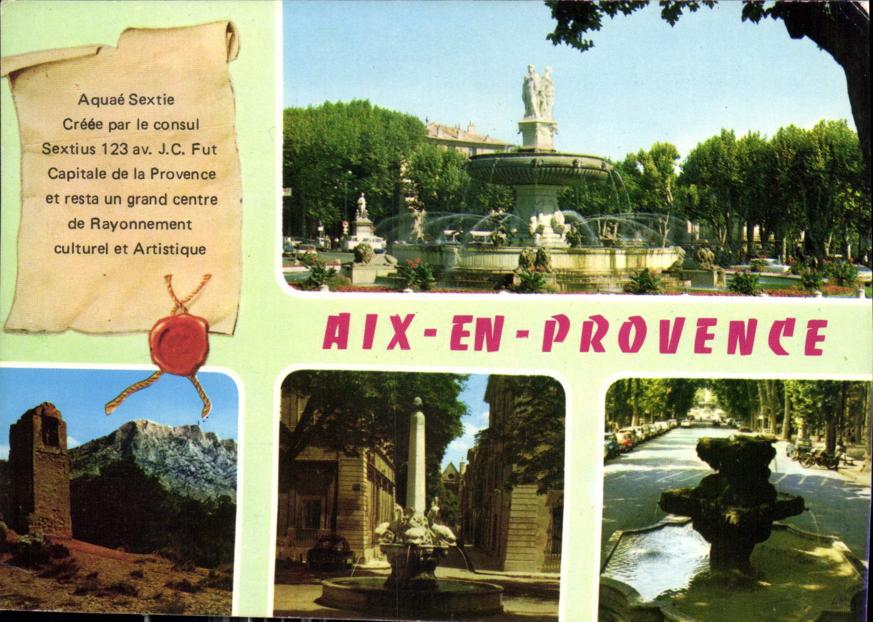 Aix-en-Provence — Geschichte und Landschaften — REFLETS DE PROVENCE