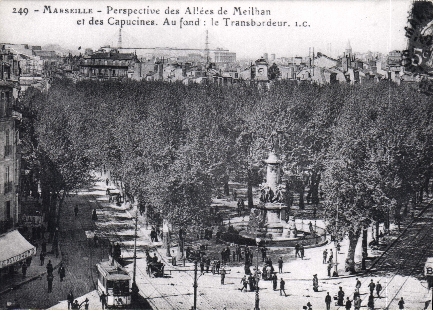 Marseille - Perspective des Allées de Meilhan et des Capucines. Au fond : le Transbordeur. I.C.