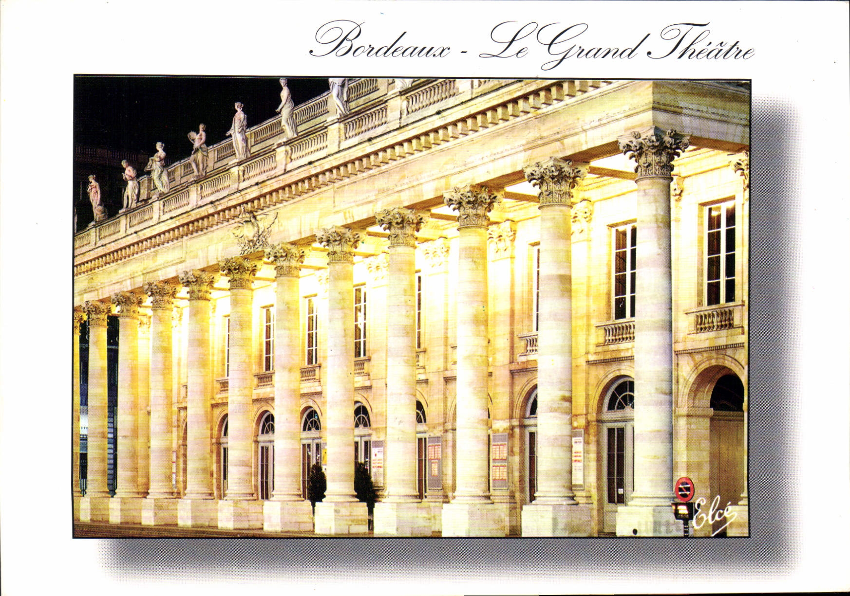 Bordeaux - Le Grand Théâtre — éditeur Elcée, série non numérotée