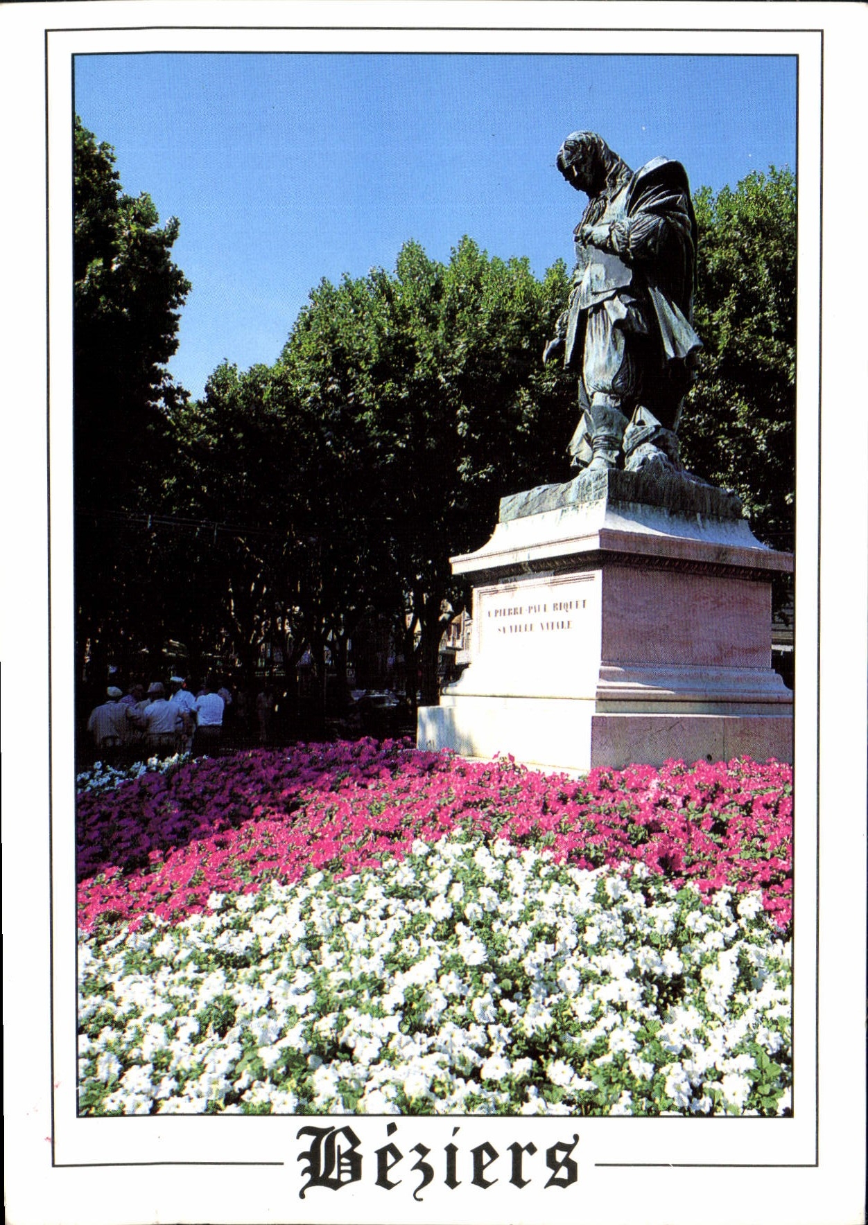 Wéziers — Statue de Pierre Paul Riquet — Éditions Méridionales