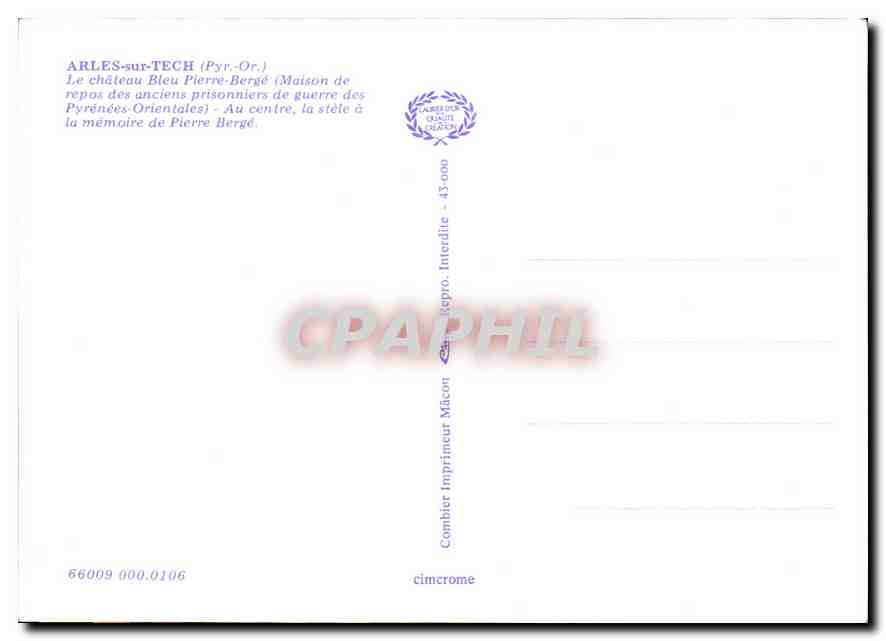 CPM Arles sur Tech Pyr Or le Chateau Bleu Pierre Berge Maison repos des anciens prisonniers de guerr — Rückseite