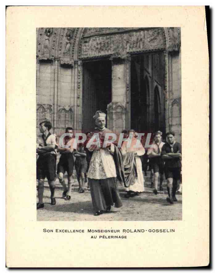 CPM Son Excellence Monseigneur Roland Gosselin au Pelerinage 
