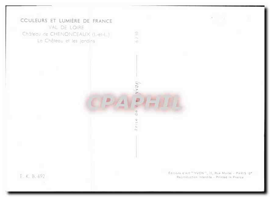 CPM Val de Loire Chateau de Chenonceaux I et L le Chateau et les Jardins  — Rückseite