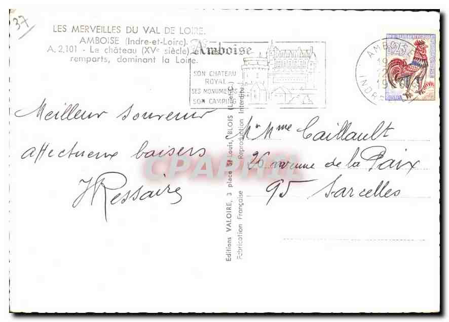 CPM Les Merveilles du Val de Loire Amboise Indre et Loire le Chateau XV siecle remparts dominant a l — Rückseite